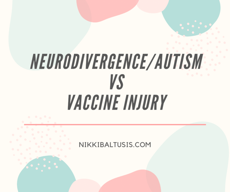 Neurodivergence/Autism vs Vaccine Injury